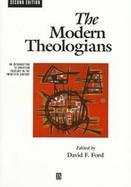 Modern Theologians An Introduction to Christian Theology in the Twentieth Century cover