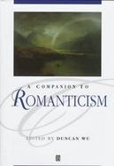 A Companion to Romanticism cover