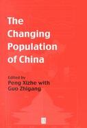The Changing Population of China cover