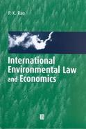International Environmental Law and Economics cover