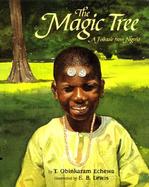 The Magic Tree: A Folktale from Nigeria cover