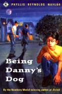 Being Danny's Dog cover
