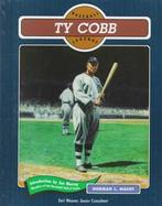 Ty Cobb: Baseball Legend cover