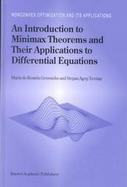 An Introduction to Minimax Theorems and Their Applications to Differential Equations cover