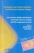 Low-Power Design Techniques and CAD Tools for Analog and Rf Intergrated Circuits cover