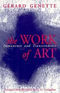 The Work of Art Immanence and Transcendence cover