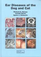 Ear Diseases of the Dog and Cat cover