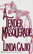 A Tender Masquerade cover