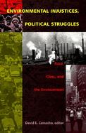 Environmental Injustices, Political Struggles Race, Class, and the Environment cover