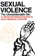 Sexual Violence The Unmentionable Sin cover