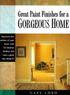 Great Paint Finishes for a Gorgeous Home cover