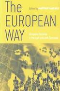 The European Way European Societies During the Nineteenth and Twentieth Centuries cover