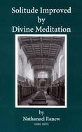 Solitude Improved by Divine Meditation cover