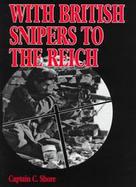 With British Snipers to the Reich cover