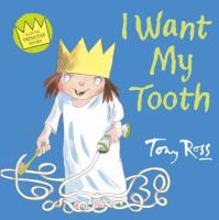I Want My Tooth (Little Princess) cover