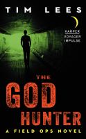 The God Hunter : A Field Ops Novel cover