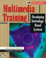 Multimedia Training: Developing Technology-Based Systems cover