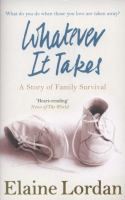 Whatever It Takes A Story of Family Survival cover