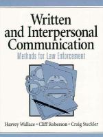 Written and Interpersonal Communication Methods for Law Enforcement cover