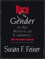 Race and Gender in the American Economy Views from Across the Spectrum cover