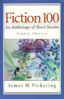 Fiction 100: An Anthology of Short Stories cover