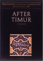 After Timur: Qur'ans of the 15th and 16th Centuries cover