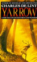 Yarrow: A New Tale of Enchantment & Wonder cover