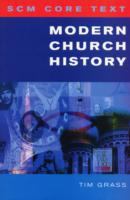 SCM Core Text: Modern Church History (Scm Core Text) cover