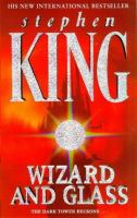 The Dark Tower 4 Wizard and Glass cover