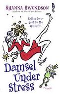 Damsel Under Stress: A Novel cover