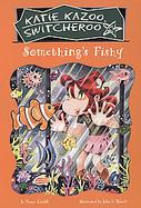 Something's Fishy cover
