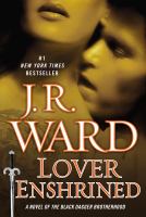 Lover Enshrined : A Novel of the Black Dagger Brotherhood (Collector's Edition) cover