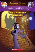 Creepella Von Cacklefur #1: the Thirteen Ghosts cover