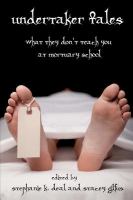 Undertaker Tales: What They Don't Teach You at Mortuary School cover