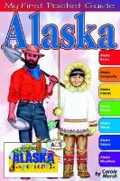 My First Guide About Alaska cover