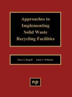 Approaches to Implementing Solid Waste Recycling Facilities cover