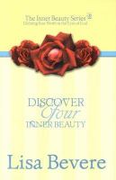 Discover Your Inner Beauty Finding Your Worth in the Eyes of God cover