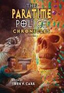 The Paratime Police Chronicles : Vol. I cover
