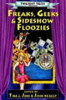 Freaks, Geeks & Sideshow Floozies cover