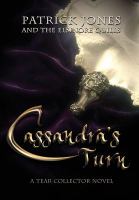 Cassandra's Turn : A Tear Collector Novel cover