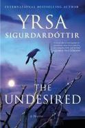 The Undesired : A Thriller cover