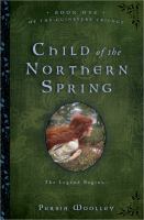 Child of the Northern Spring : Book One of the Guinevere Trilogy cover