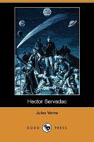 Hector Servadac (Dodo Press) (French Edition) cover