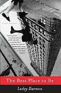 The Best Place to Be A Novel in Stories cover