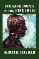 Strange Doin's in the Pine Hills Stories of Fantasy and Mystery in East Texas cover