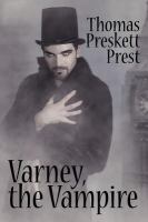 Varney the Vampire, or, the Feast of Blood cover
