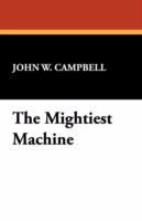 The Mightiest Machine cover