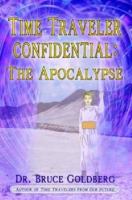 Time Traveler Confidential The Apocalypse cover