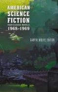 American Science Fiction: Four Classic Novels 1968-1969 (LOA #322) : Past Master / Picnic on Paradise / Nova / Emphyrio cover