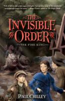The Invisible Order, Book Two: the Fire King cover